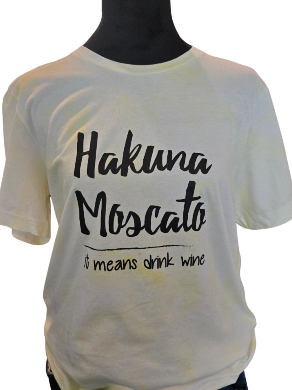 Hakuna Moscato - It means drink wine tee